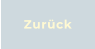 Zurück